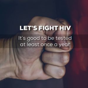 Let's Fight HIV: It's good to be tested at least once a year