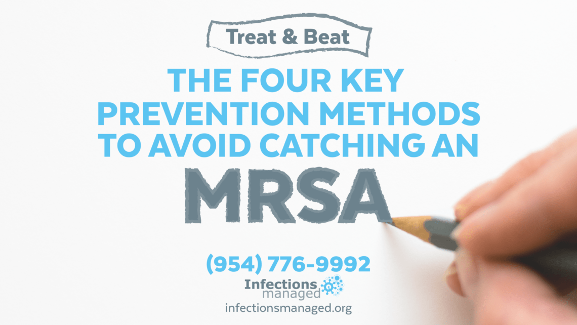 MRSA Causes, Symptoms, Treatment & Prevention Infections Managed